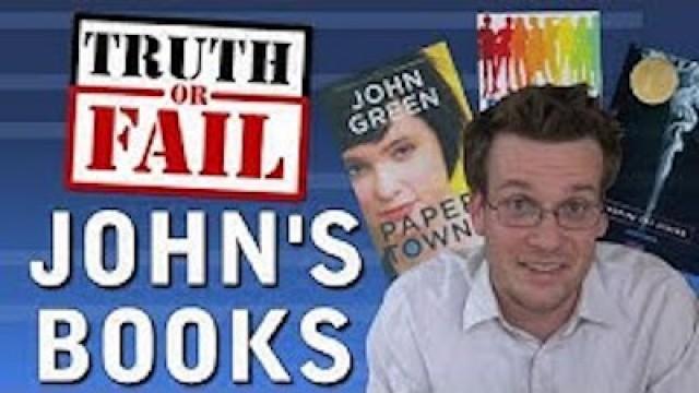 Truth or Fail: John Green Books