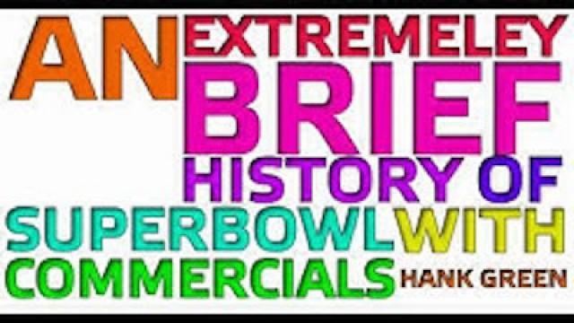 An Extremely Brief History of Superbowl Commercials