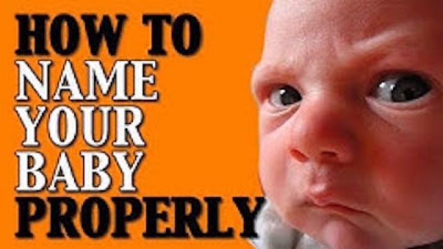 How to Name Your Baby Properly