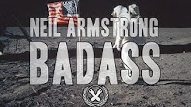 Six Reasons Neil Armstrong was a BADASS