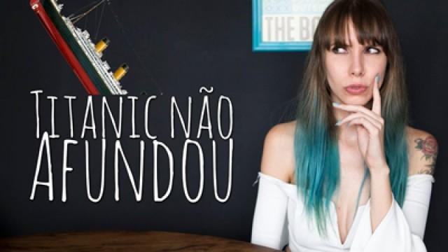 Teoria da Conspiração: Titanic não afundou