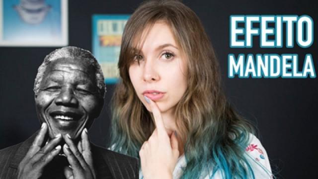 Teoria da Conspiração: EFEITO MANDELA