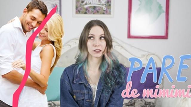Um casal terminou por minha causa - Pare de Mimimi