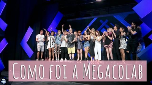 Como foi a Megacolab