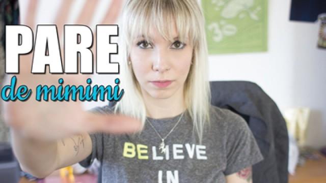 PARE de mimimi!
