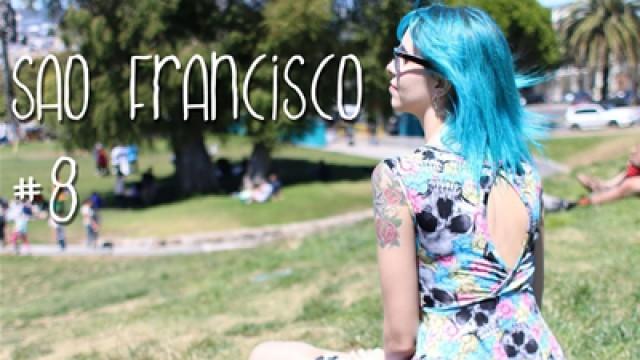 Dolores Park - Diário de Viagem #8