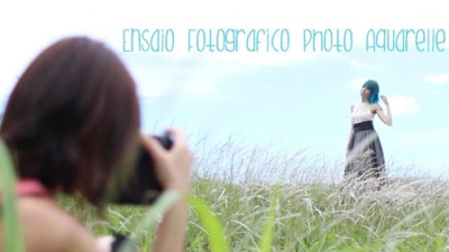 Ensaio Fotográfico Photo Aquarelle
