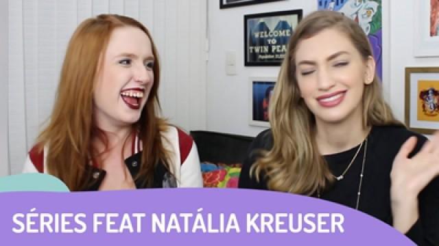 5 séries com Natalia Kreuser (Kreuser tipo Freud)