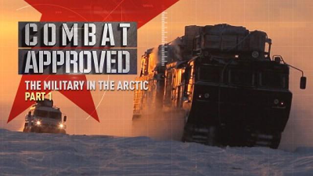 The Military in the Arctic - Part 1