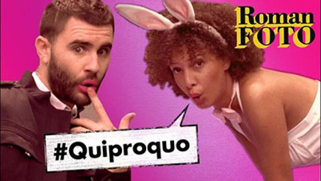 #Quiproquo