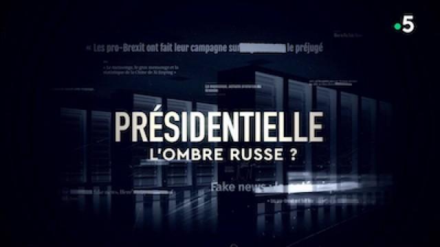 Présidentielle : l'ombre russe ?