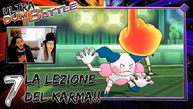 La lezione del KARMA!