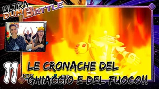 Le cronache del GHIACCIO e del FUOCO!