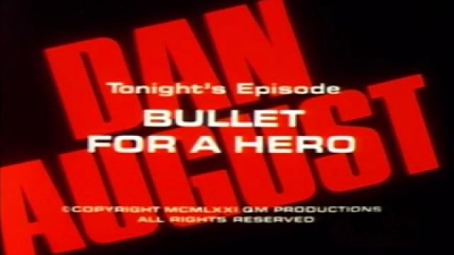 Bullet for a Hero