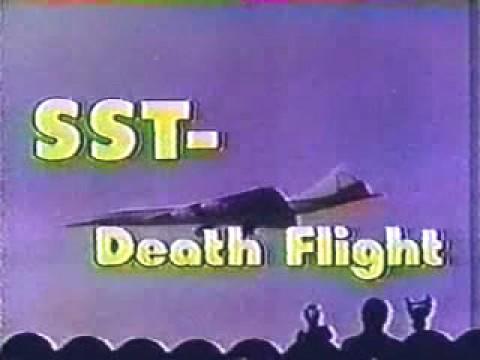 SST: Death Flight
