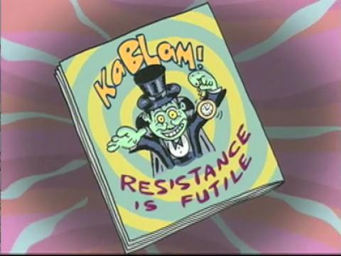 Resistance Is Futile
