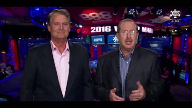 2016 WSOP Main Event, Part 1
