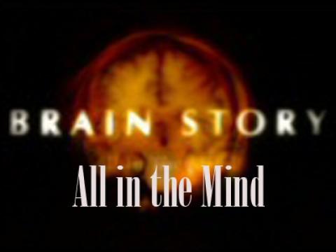 All in the Mind