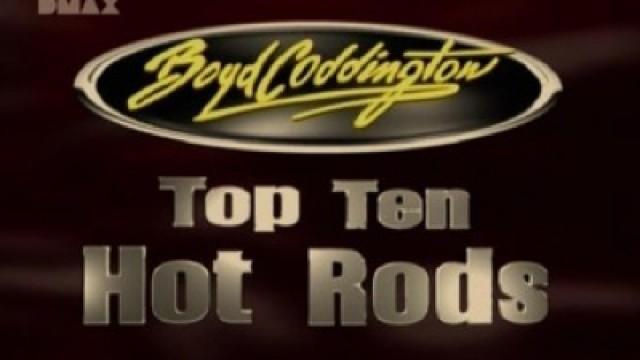 Boyd's Top Ten Hot Rods