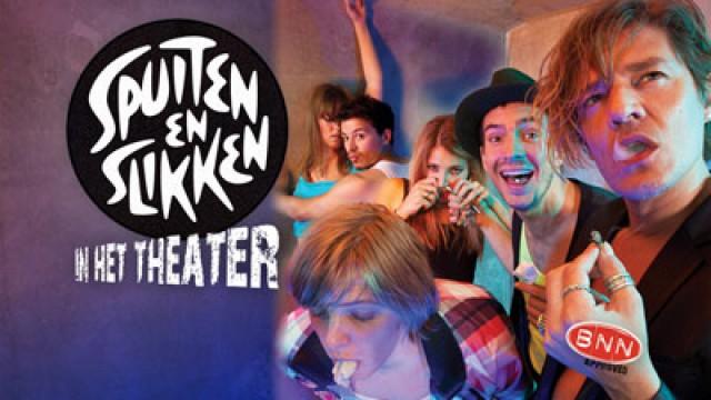 Spuiten en Slikken In Het Theater