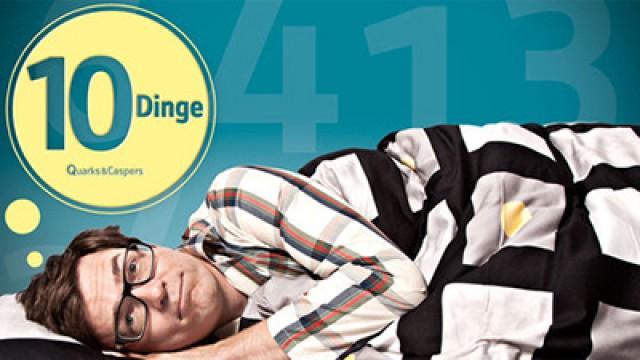 Quarks & Caspers: Schlaflosigkeit - 10 Dinge, die Sie wissen sollten!