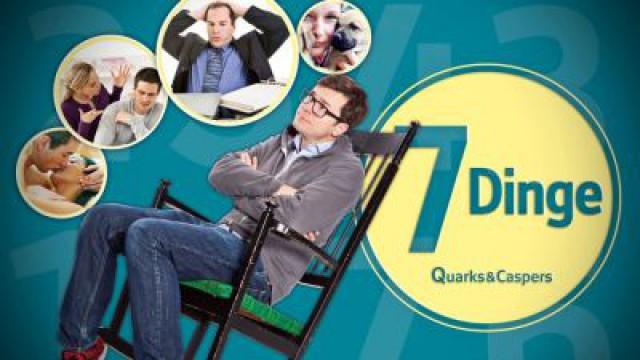 Quarks & Caspers: Stress - 7 Dinge, die Sie wissen sollten