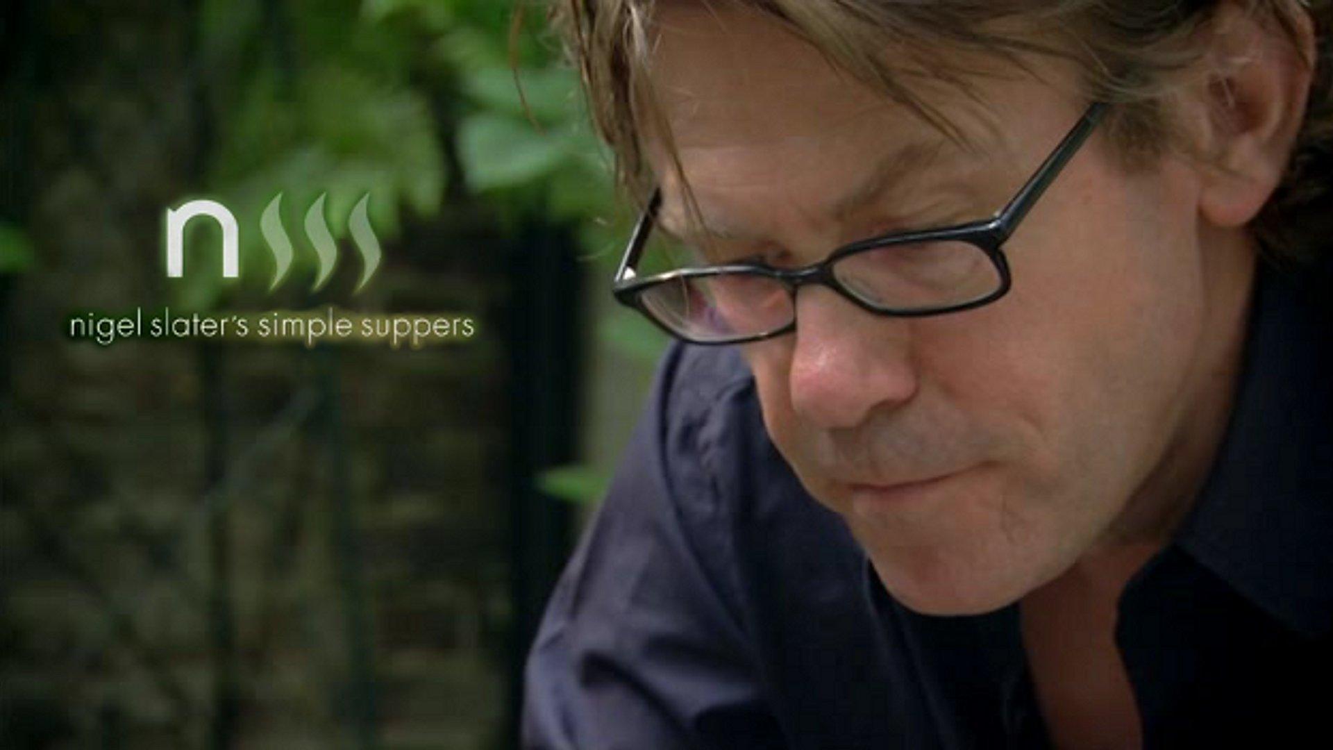 Nigel Slater's Simple Suppers