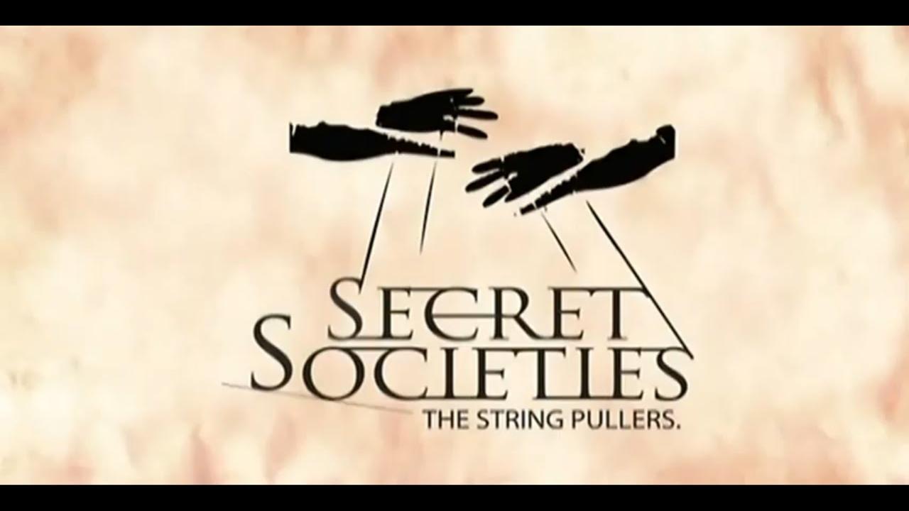 Secret Societies: The String Pullers