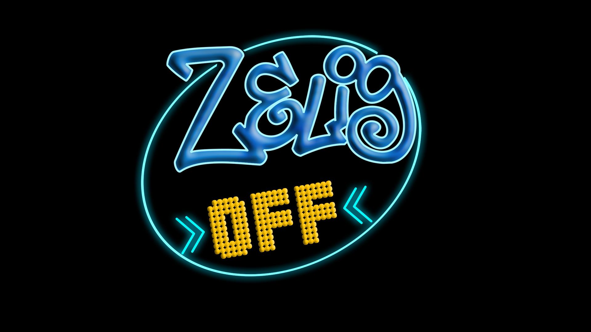 Zelig Off