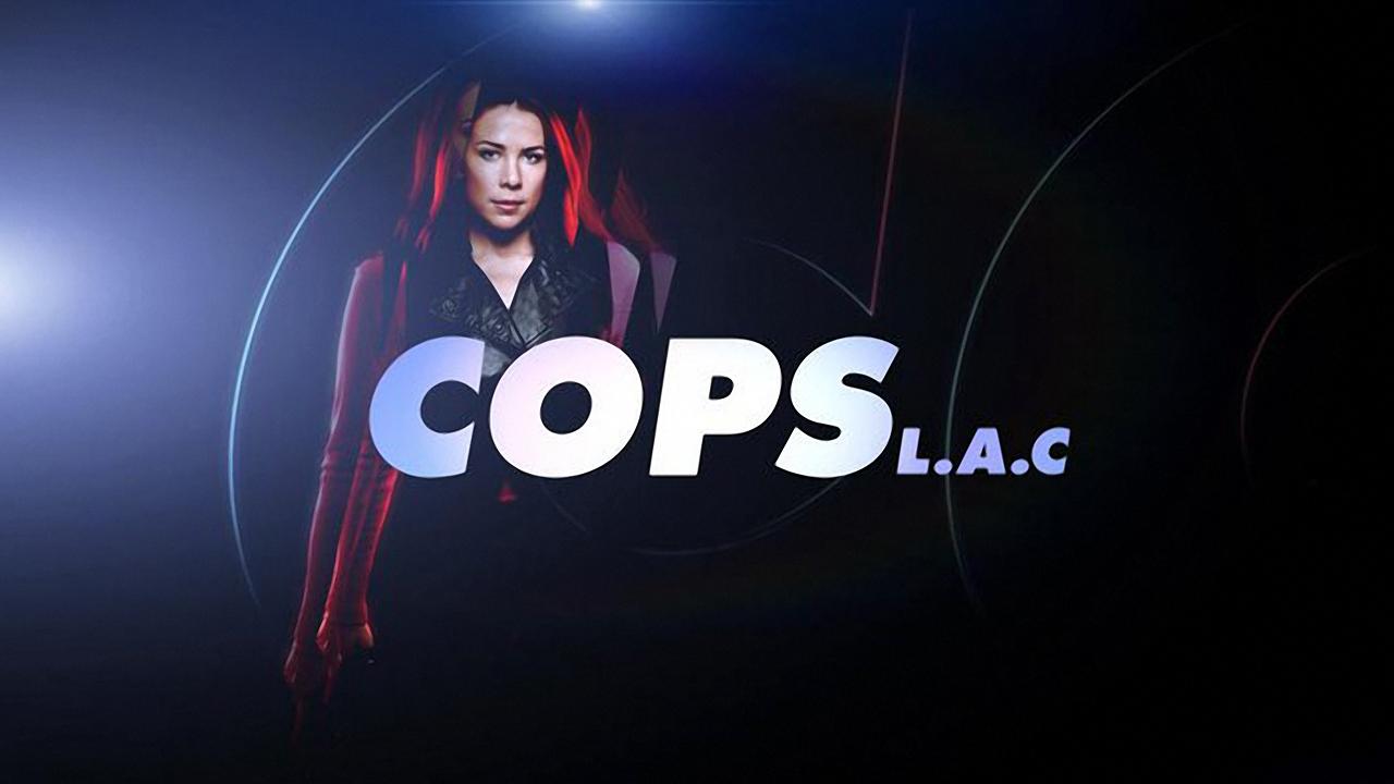 Cops L.A.C.