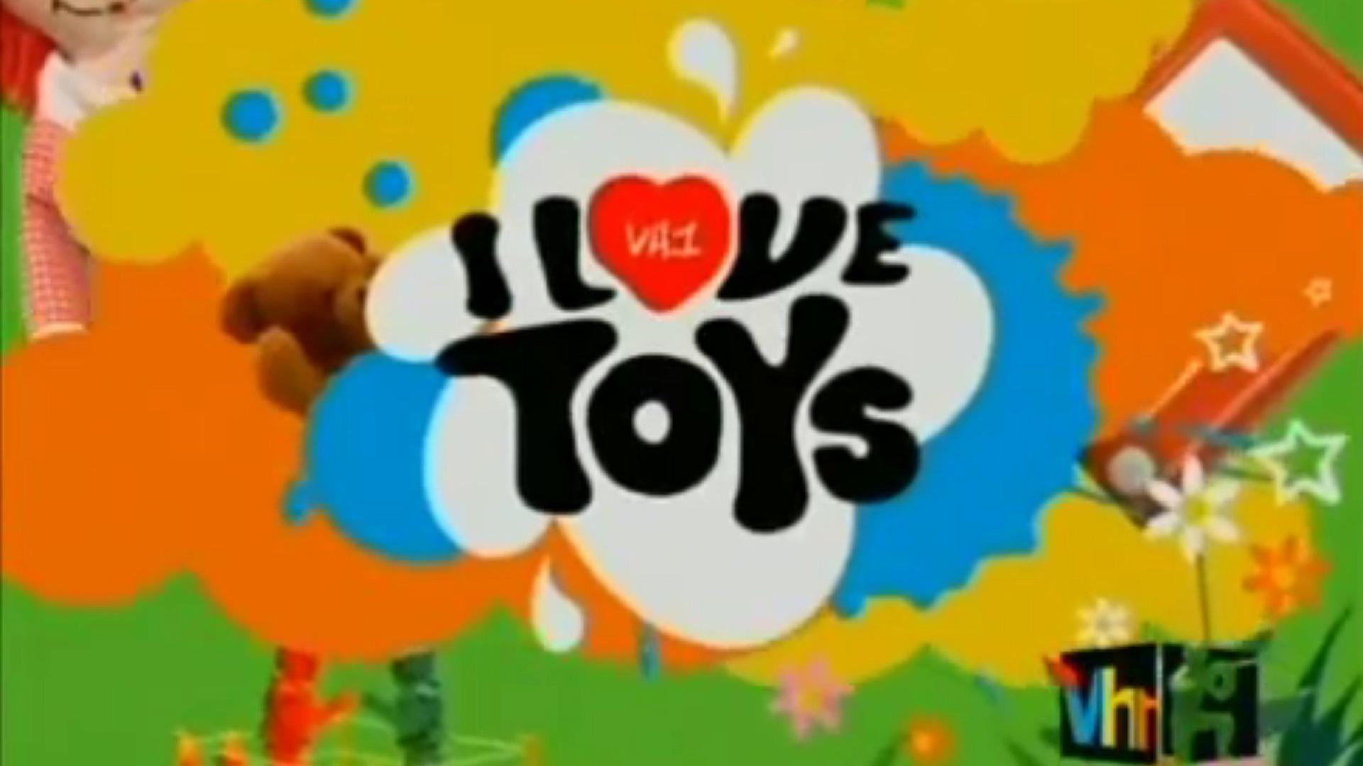 I Love Toys