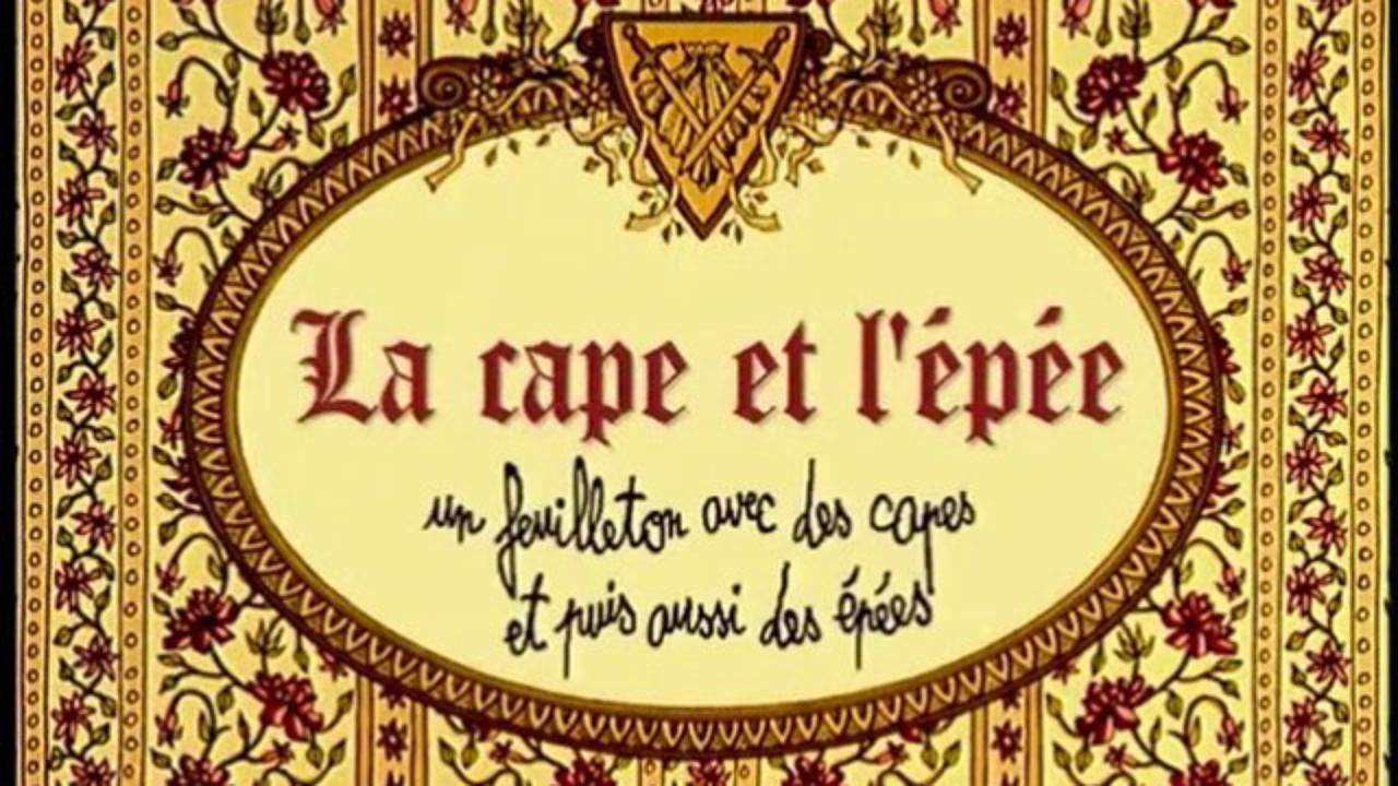 La Cape et l'épée
