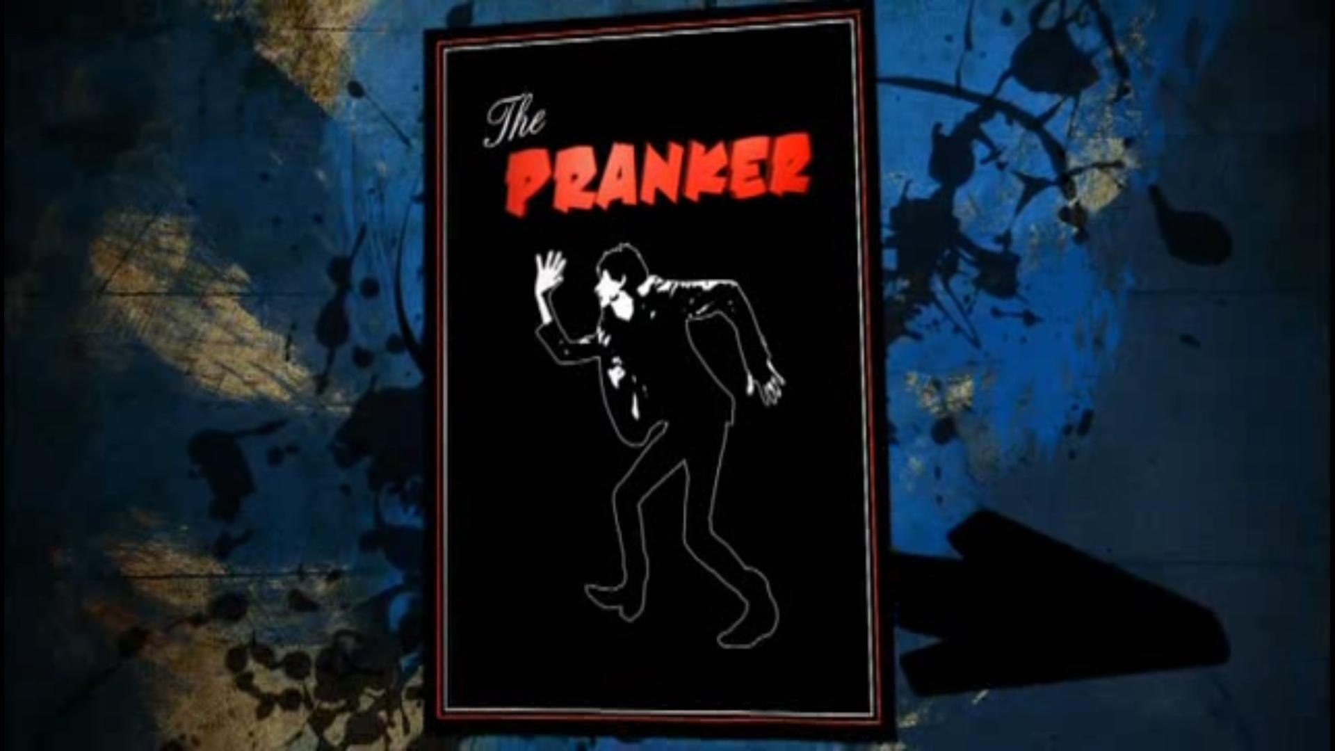 The Pranker