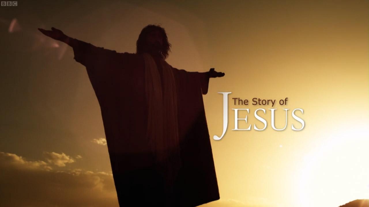 The Story of Jesus