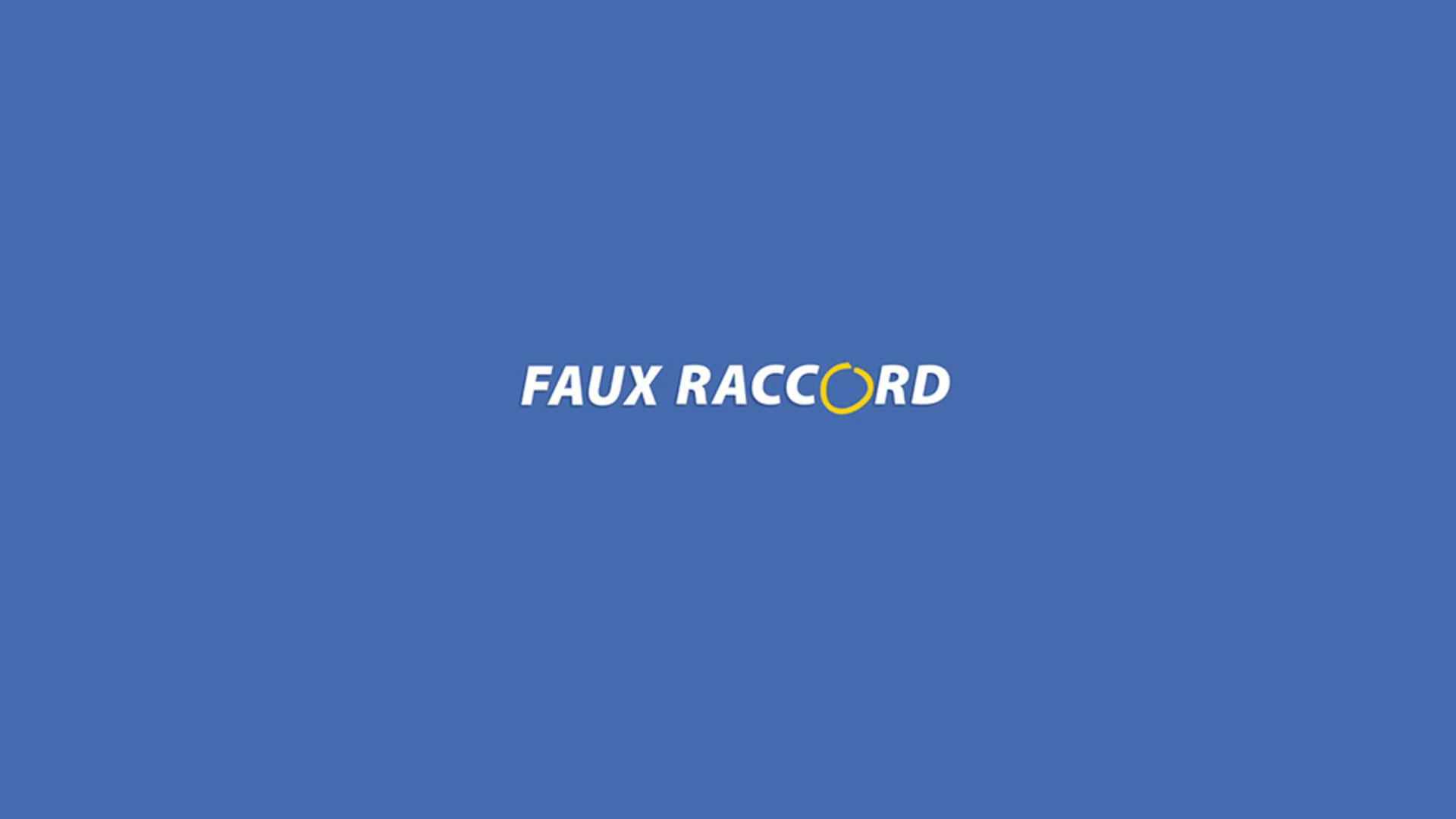 Faux Raccord