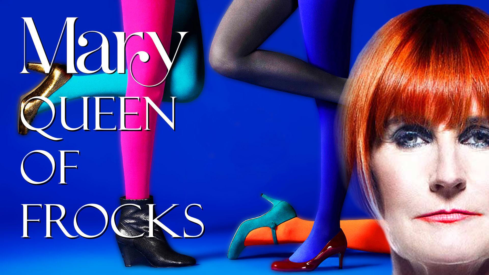 Mary Queen of Frocks