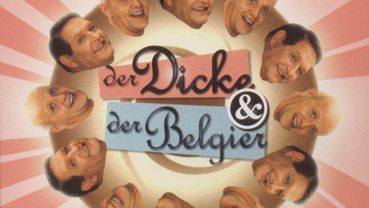 Der Dicke und der Belgier