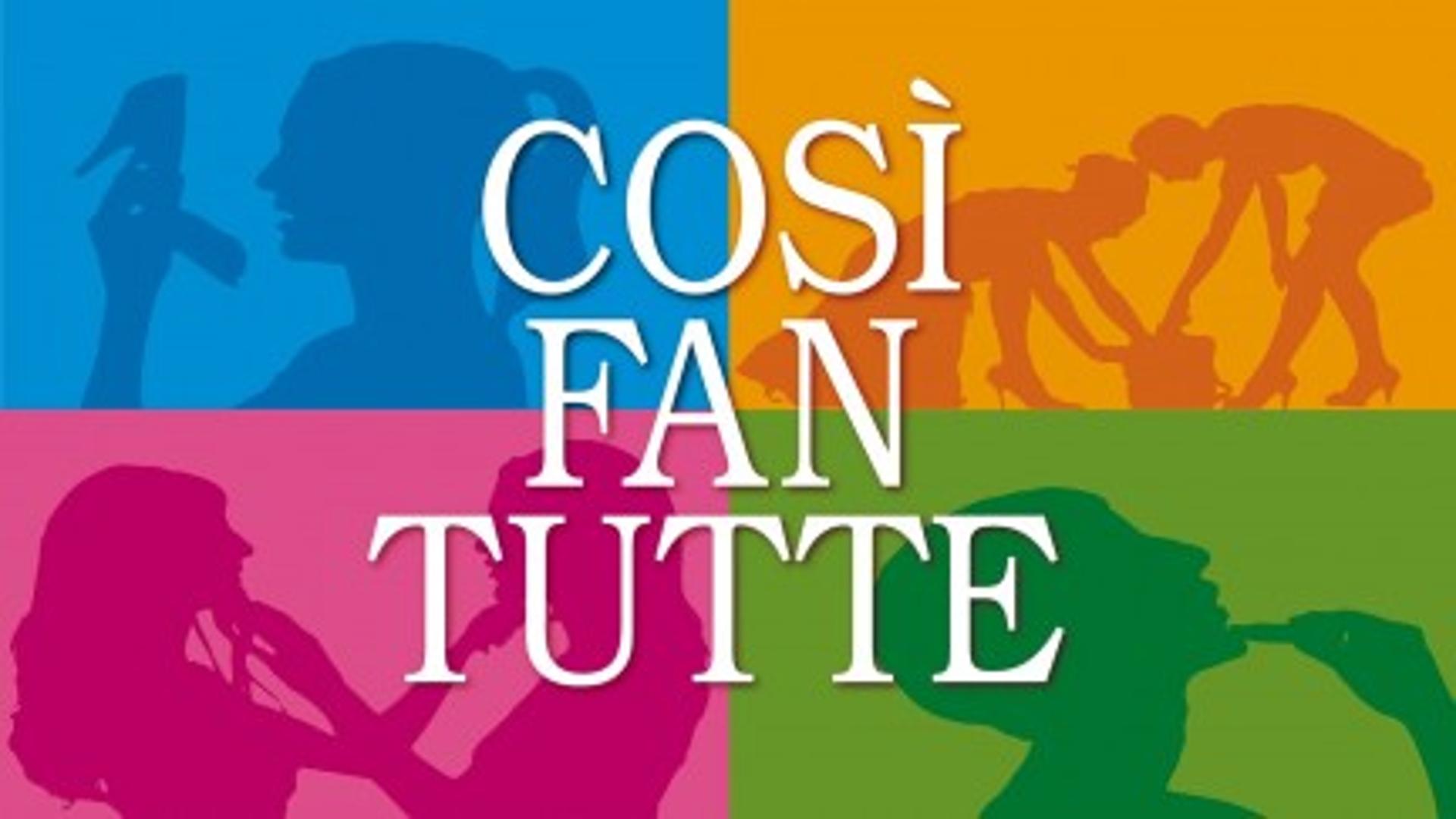 Cosi' fan tutte