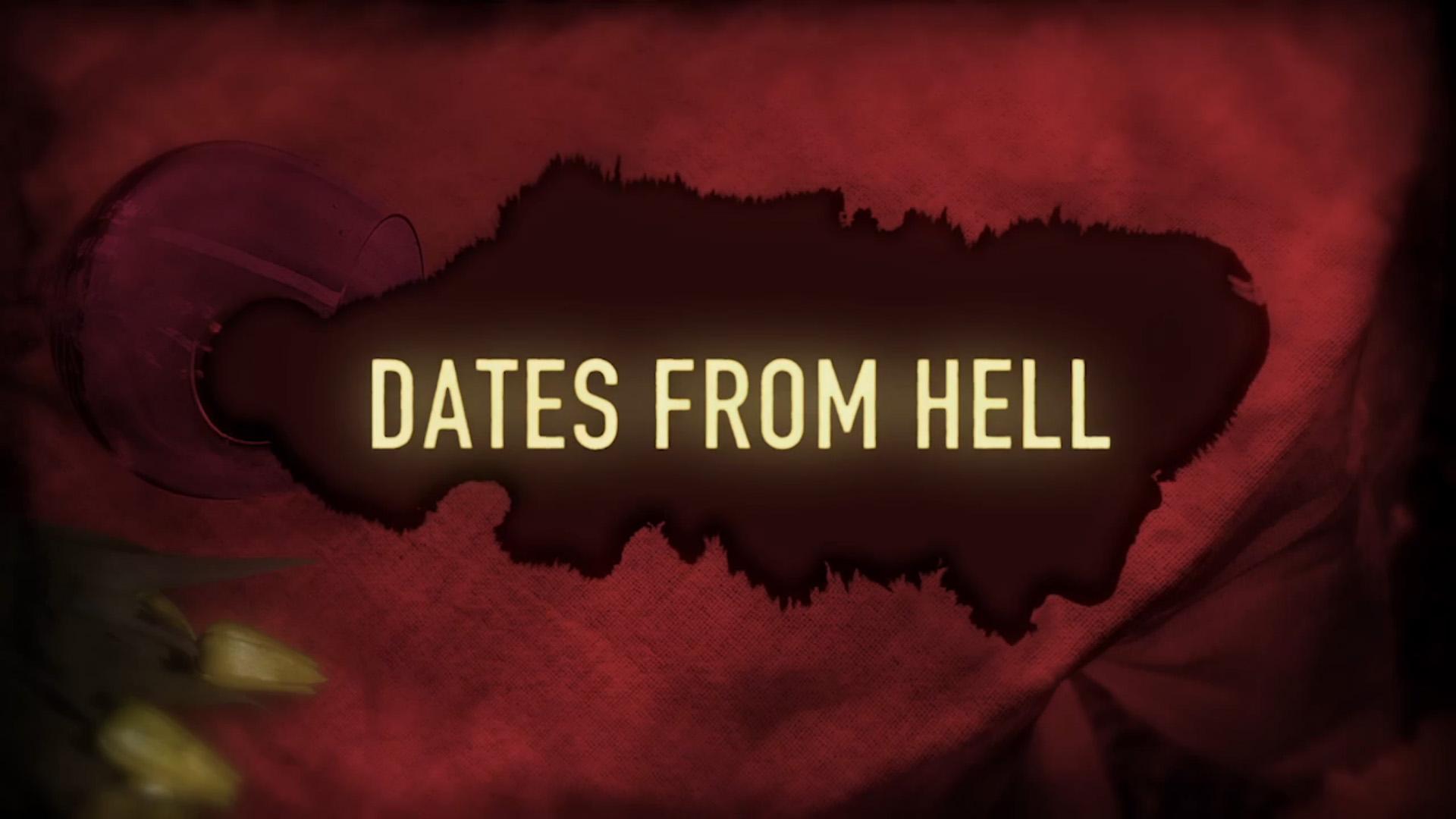 Dates from Hell