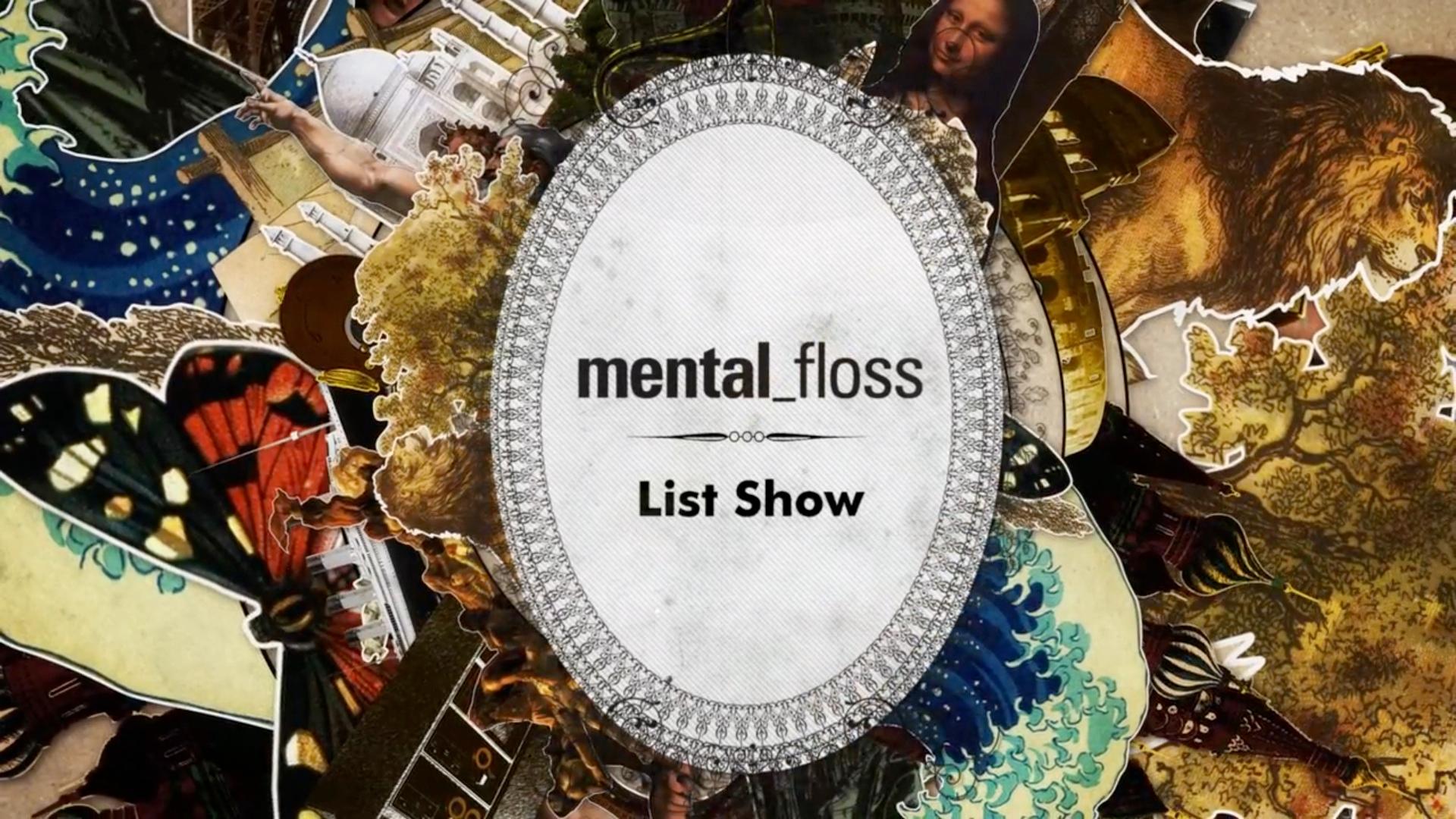 Mental Floss: List Show