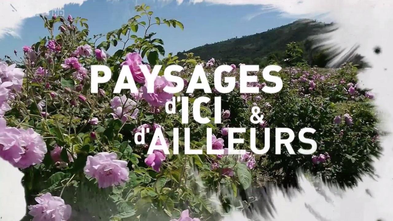 Paysages d'ici et d'ailleurs
