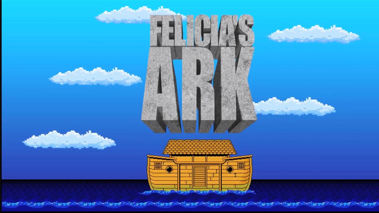 Felicia's Ark