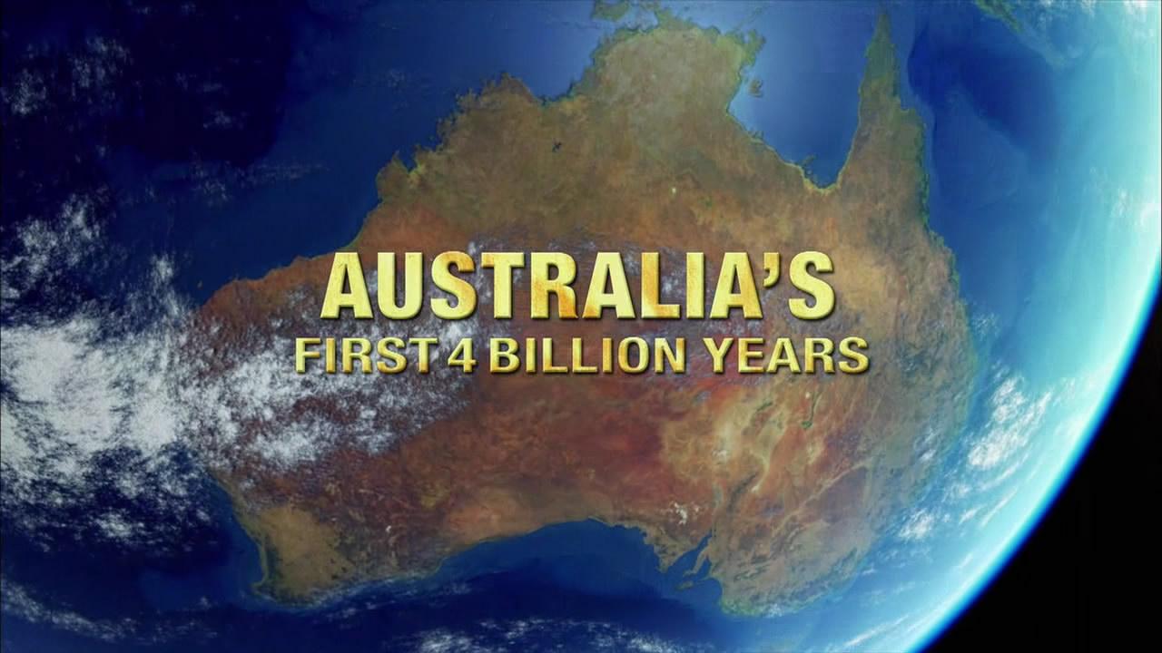 Australia's First 4 Billion Years