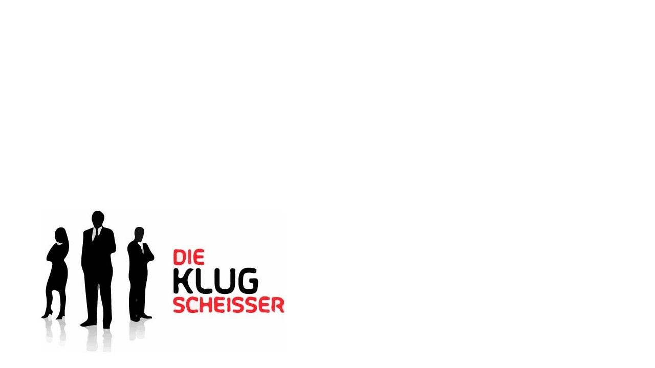 Die Klugscheisser