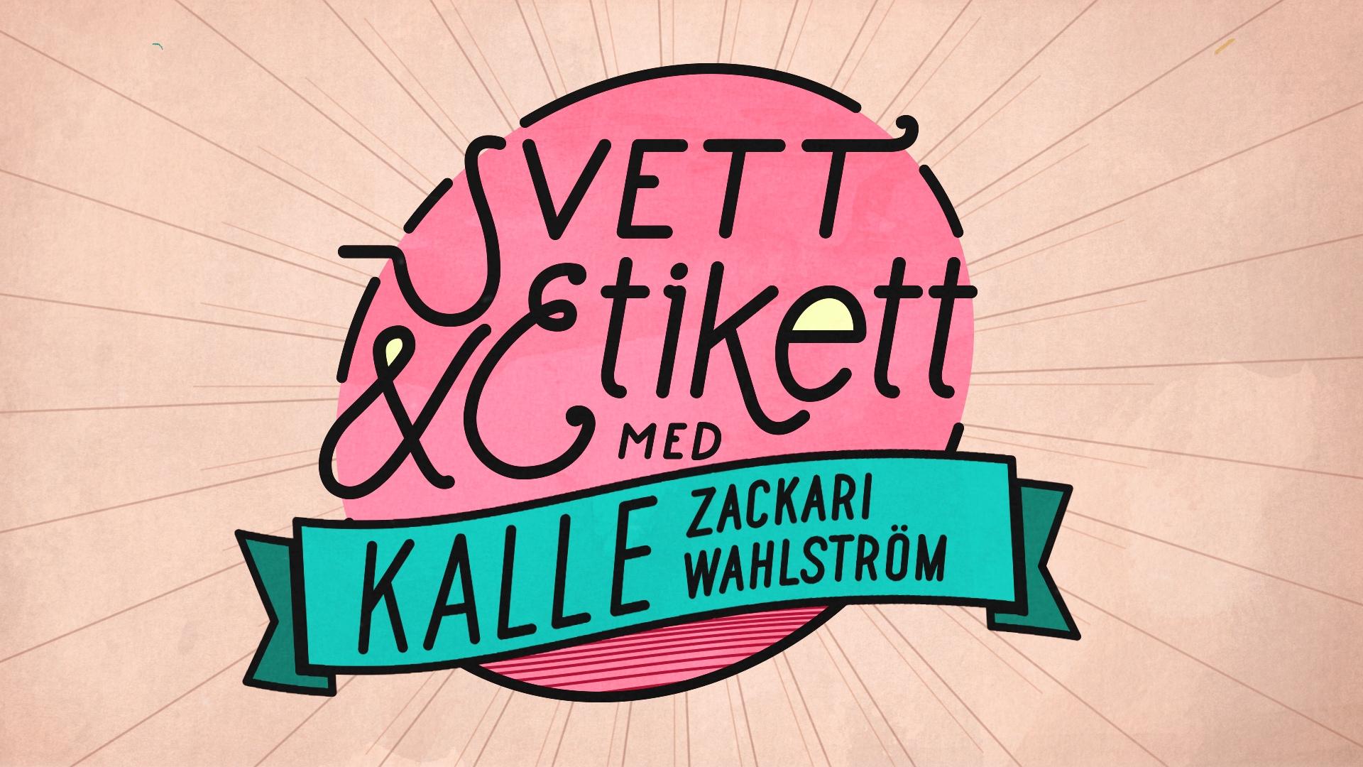 Svett & Etikett