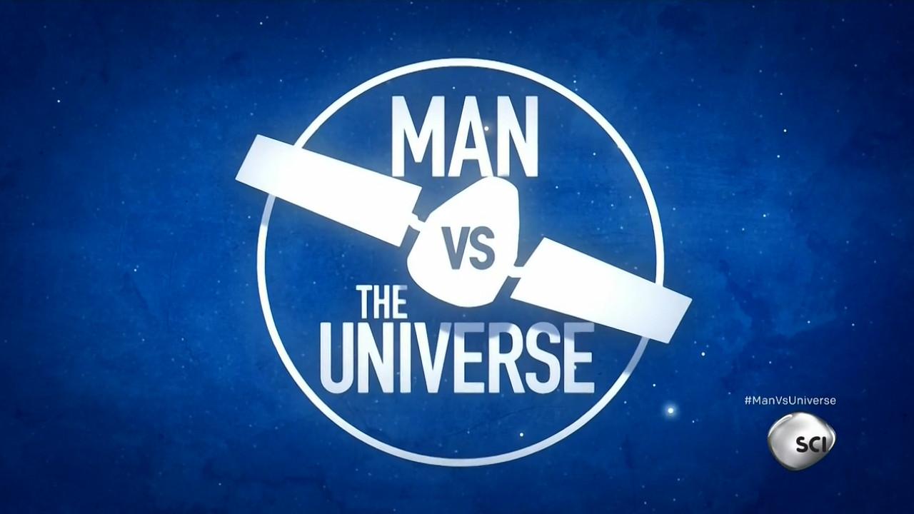 Man vs. the Universe