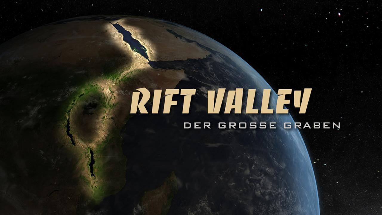 Rift Valley - Der große Graben