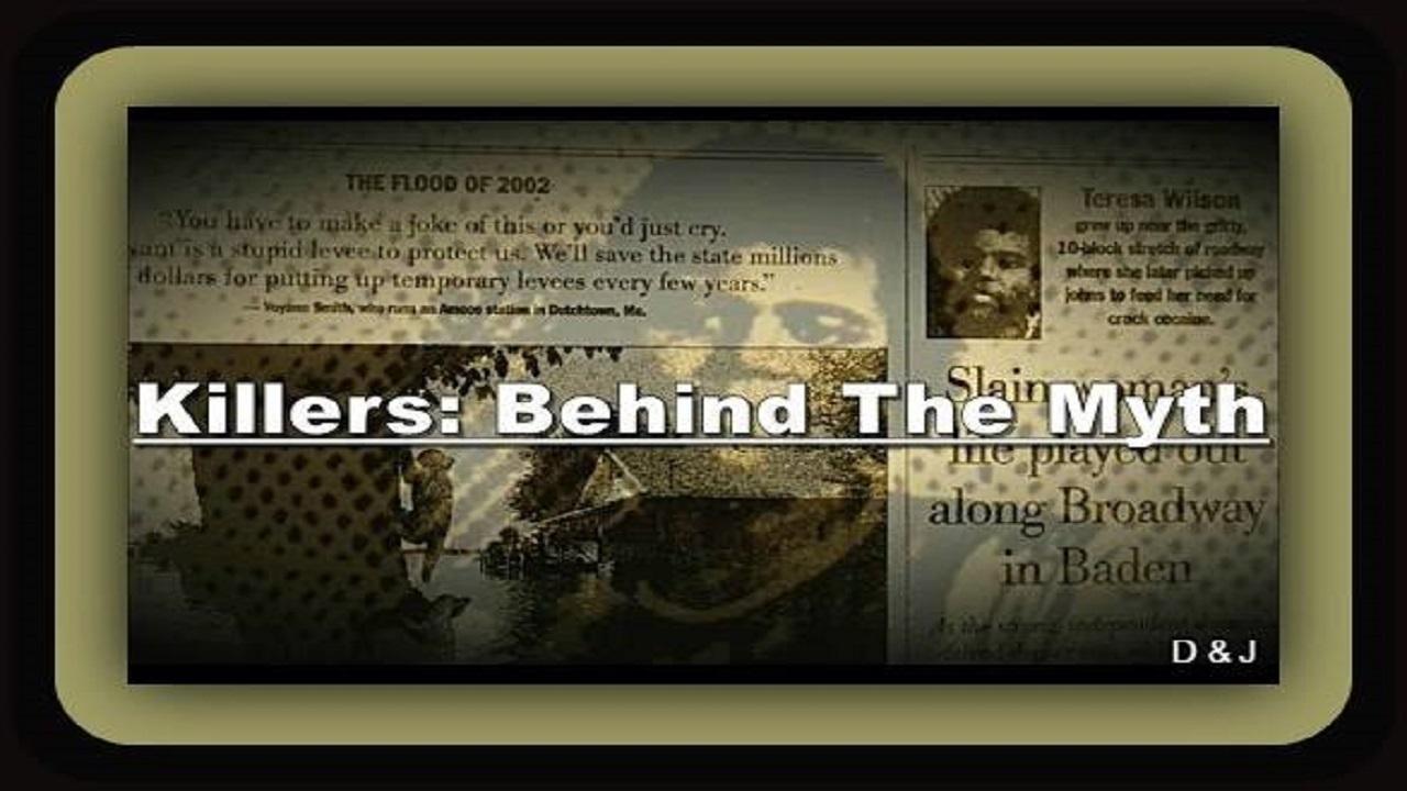 Killers: Behind The Myth