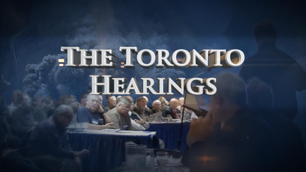 The Toronto Hearings on 9/11