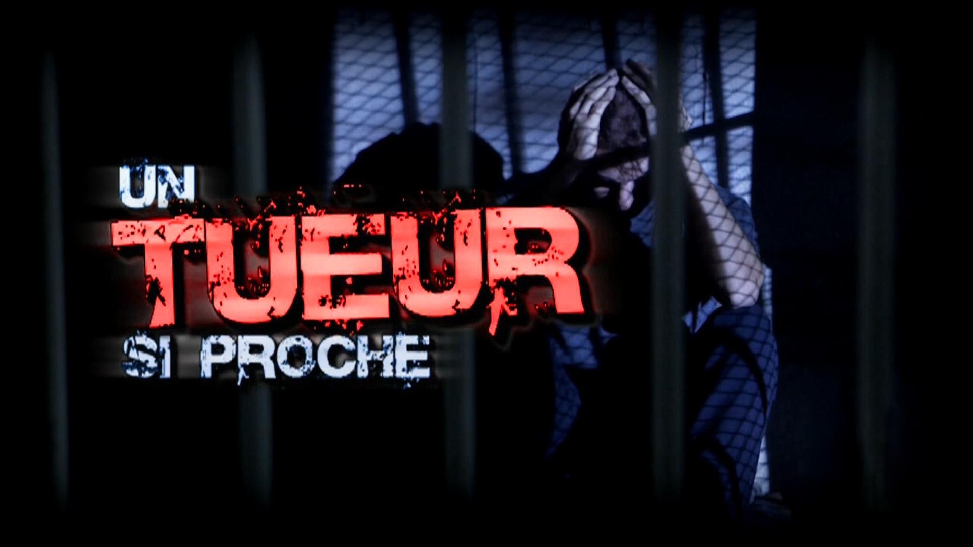 Un tueur si proche